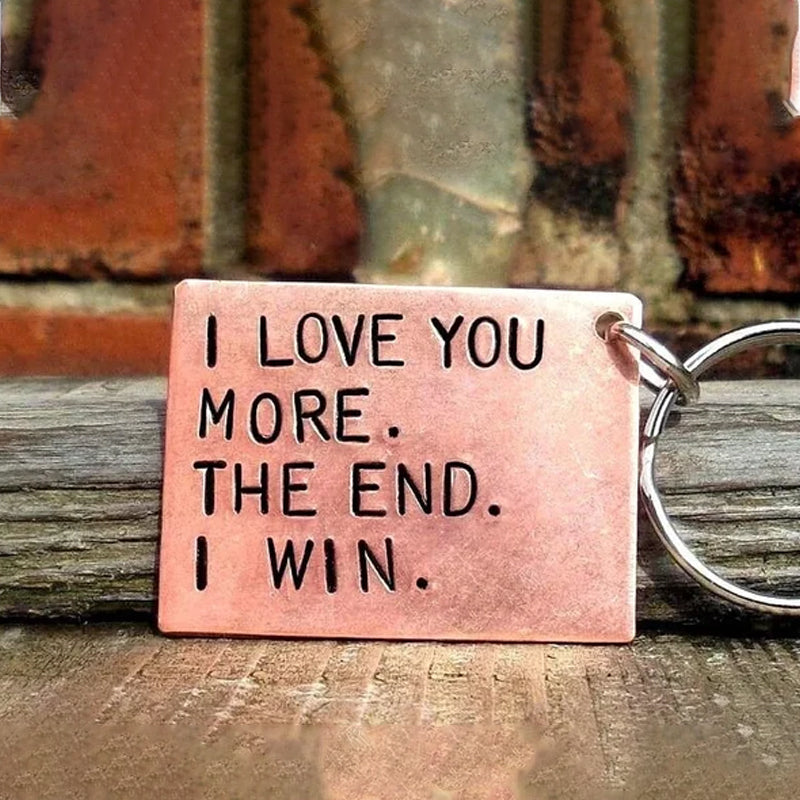 Skorter | "I love you more The end I win" Funny keychain
