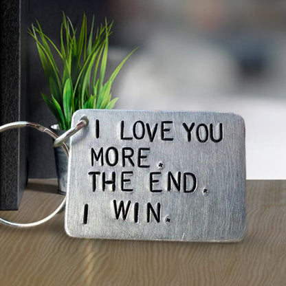 Skorter | "I love you more The end I win" Funny keychain