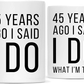 Skørter | Andaz Press Funny 50th Wedding Anniversary 11oz. Couple Coffee Mug Gag Gift, 50 years ago I said yes, I said yes to what I'm told, 2-Pack with gift box for husband spouse parents