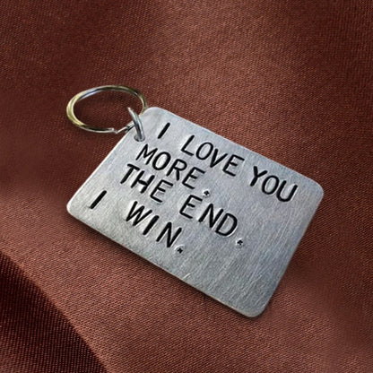 Skorter | "I love you more The end I win" Funny keychain