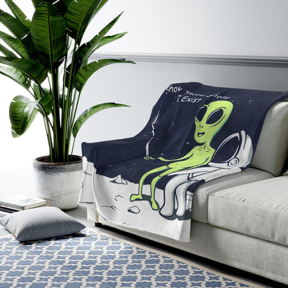 Skorter | Alien Show Those Idiots I Exist Velveteen Plush Blanket