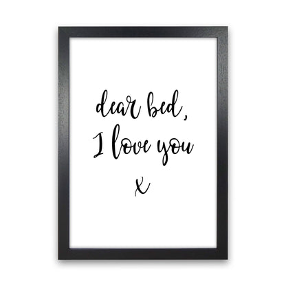 Skorter | Dear bed, I love you Framed typography wall art print