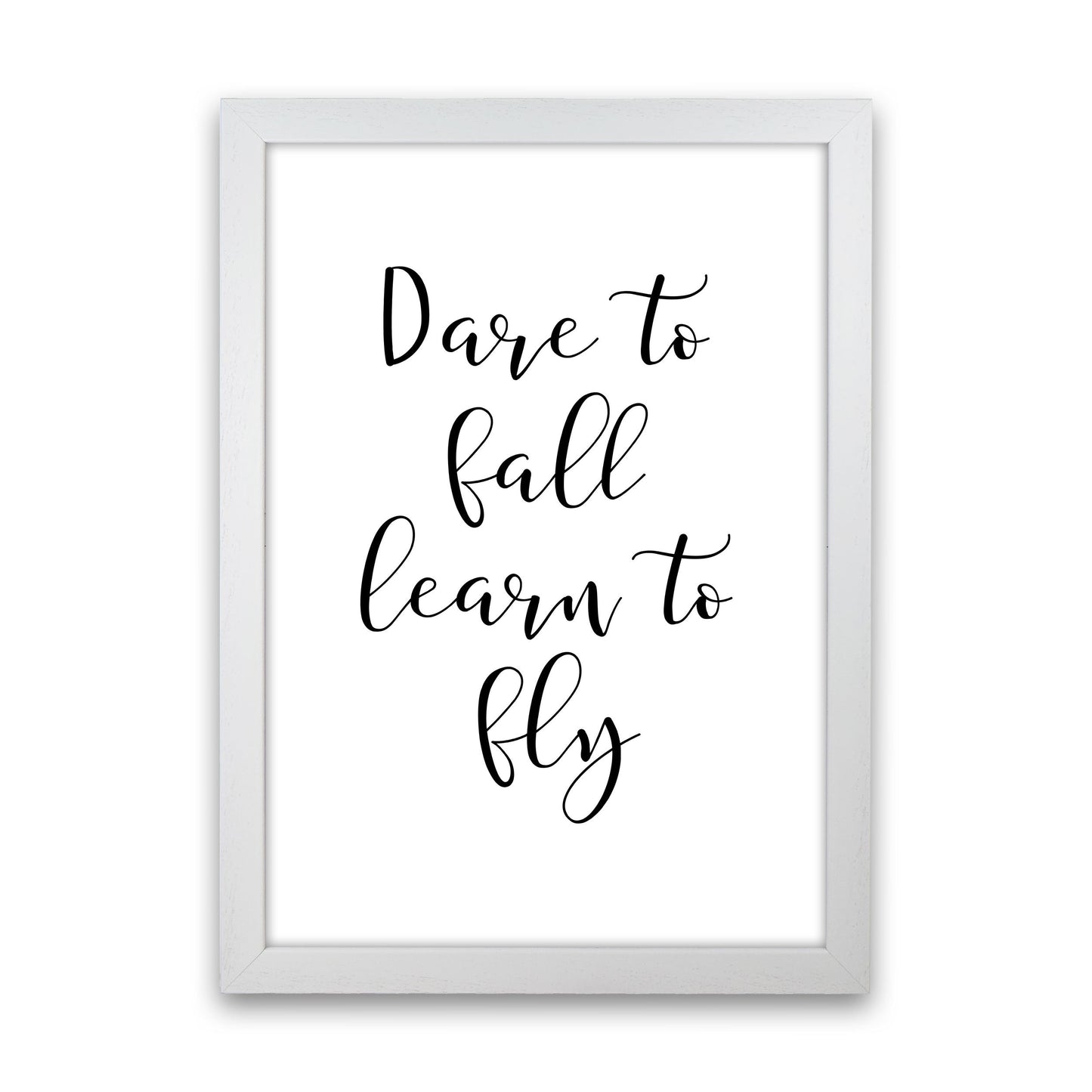 Skorter | Dare To Fall Dream To Fly Framed Typography Wall Art Print