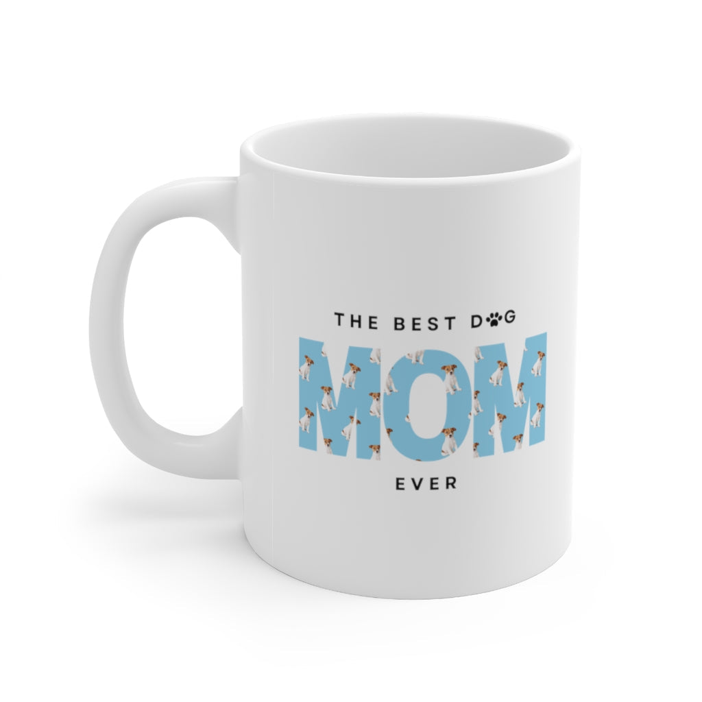 Skorter | Best Dog Mom Ever Ceramic Mug 11oz