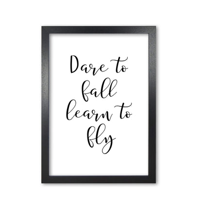 Skorter | Dare To Fall Dream To Fly Framed Typography Wall Art Print