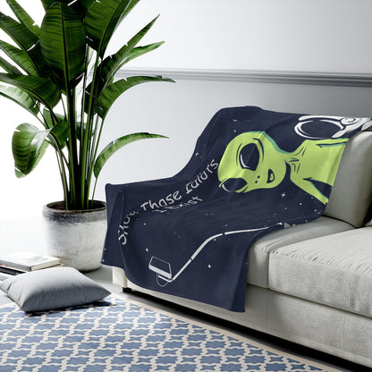 Skorter | Alien Show Those Idiots I Exist Velveteen Plush Blanket