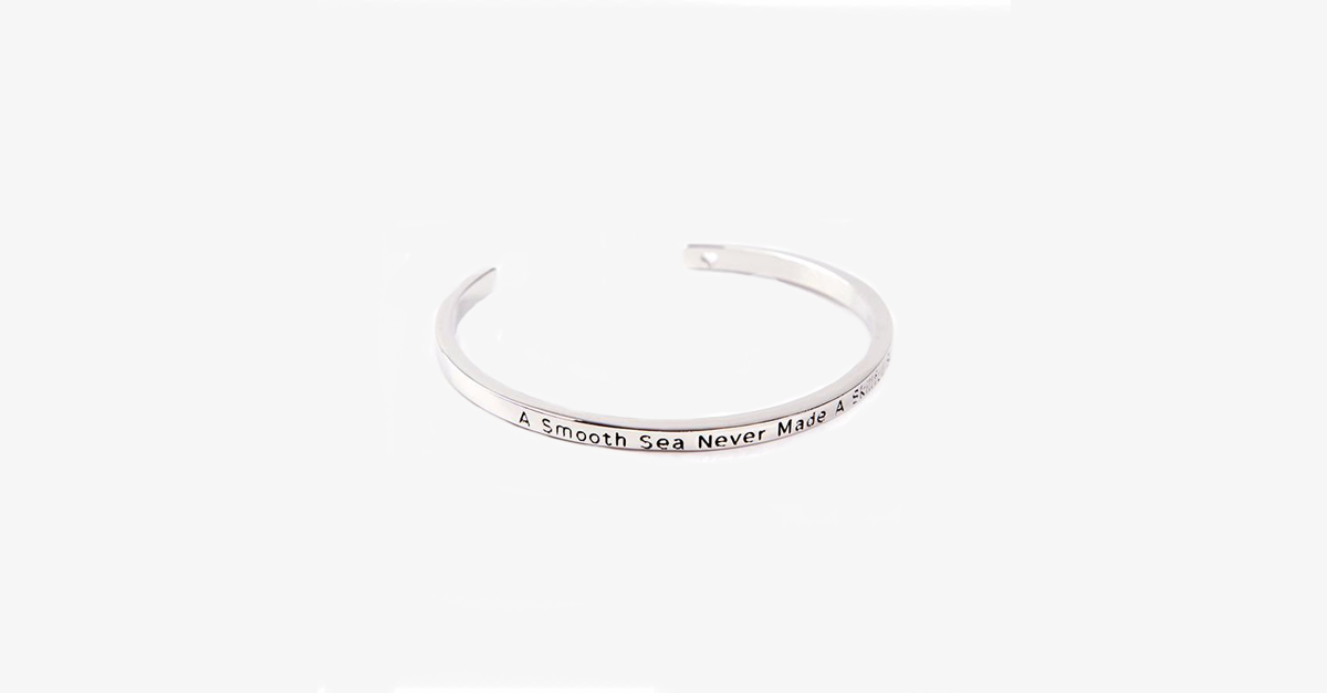 Skorter | A calm sea has never made a skilled sailor Bracelet